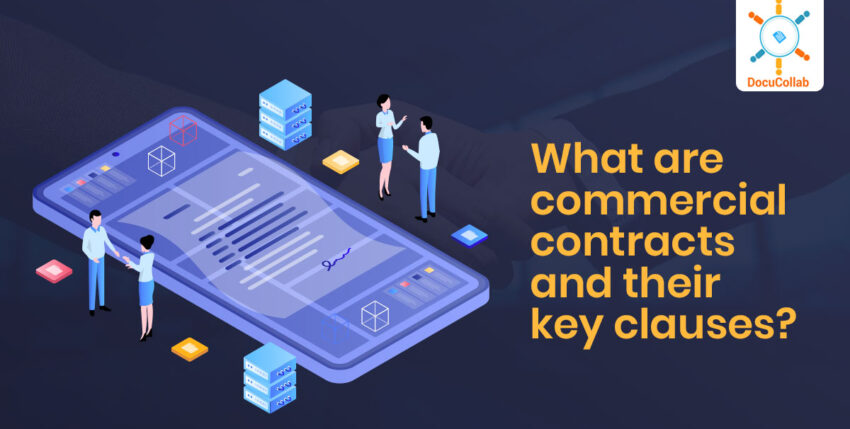 What are commercial contracts and their key clauses?