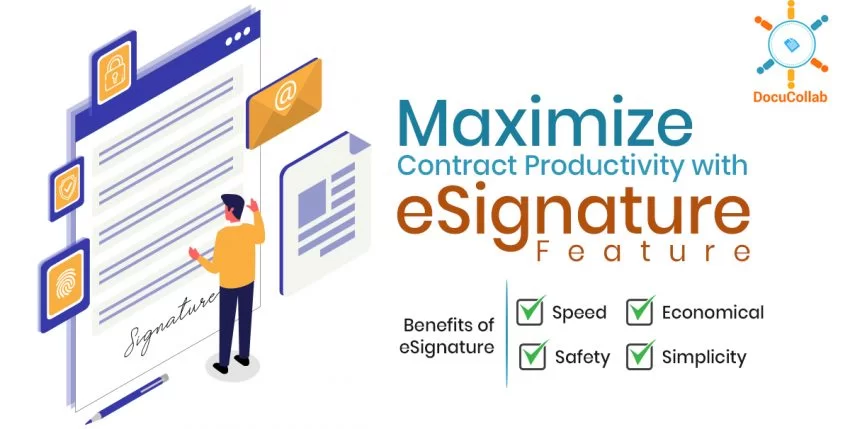 Maximize Contract Productivity with eSignature Feature